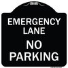 Signmission Emergency Lane No Parking Heavy-Gauge Aluminum Architectural Sign, 18" x 18", BW-1818-24109 A-DES-BW-1818-24109
